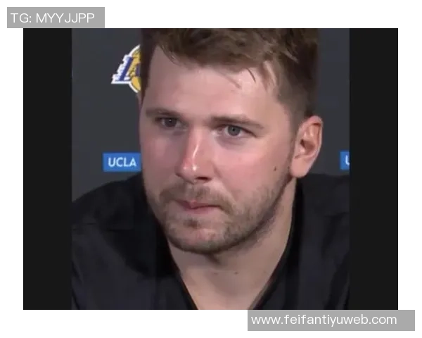 东契奇谈球队化学反应称训练营以来默契提升令人愉快