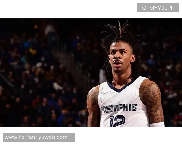 灰熊近期表现强劲莫兰特回归能否助球队继续胜利之路